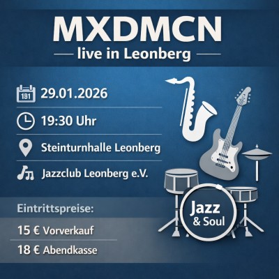 Jazzclub Leonberg präsentiert Organ-Trio MXDMCN