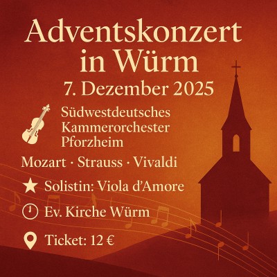 Adventskonzert in Würm mit Kammerorchester am 7. Dezember